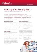 Vastleggen: Waarom eigenlijk?