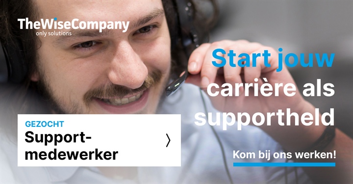 Word jij onze supportmedewerker?